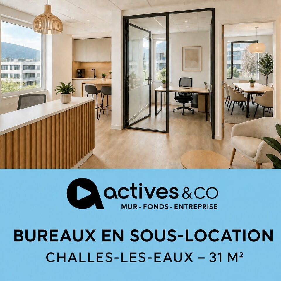 CABINET ACTIVES LOCATION-BUREAUX-CHALLES-LES-EAUX-73