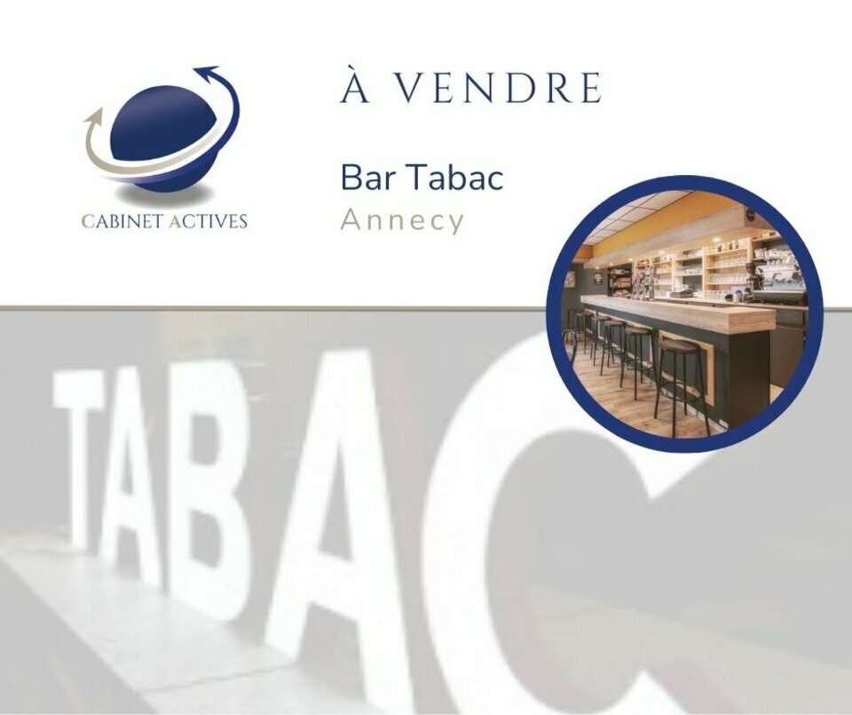 CABINET ACTIVES VENTE-FONDS DE COMMERCE-ANNECY-74