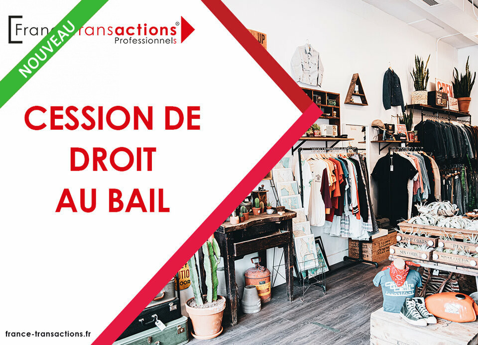 FRANCE TRANSACTIONS CESSION-LOCAL COMMERCIAL-TOULOUSE-31