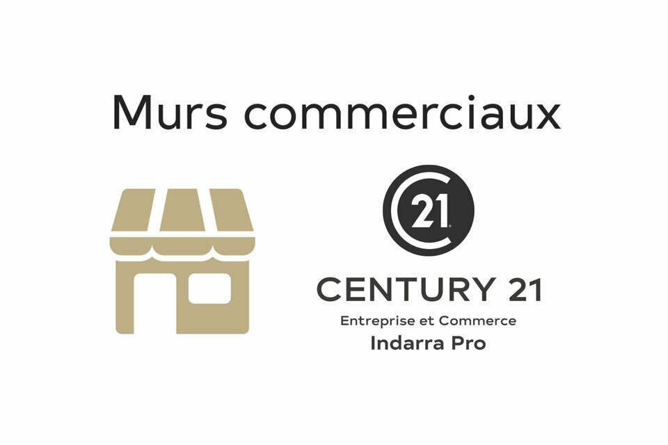 CENTURY21 INDARRA PRO VENTE-LOCAL COMMERCIAL-BAYONNE-64