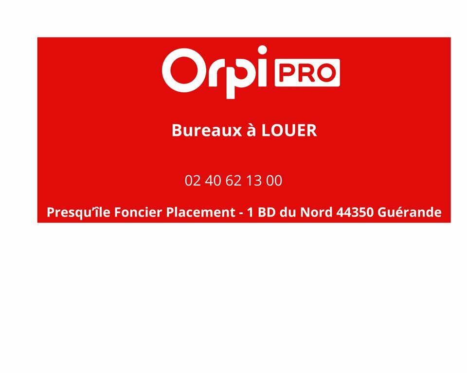 ORPI PRESQUILE FONCIER IMMOBILIER  LOCATION-BUREAUX-GUERANDE-44