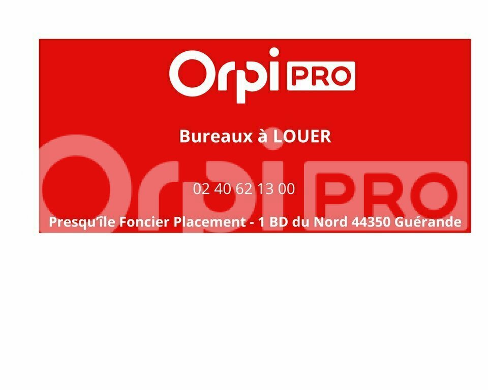 ORPI PRESQUILE FONCIER IMMOBILIER  LOCATION-BUREAUX-GUERANDE-44