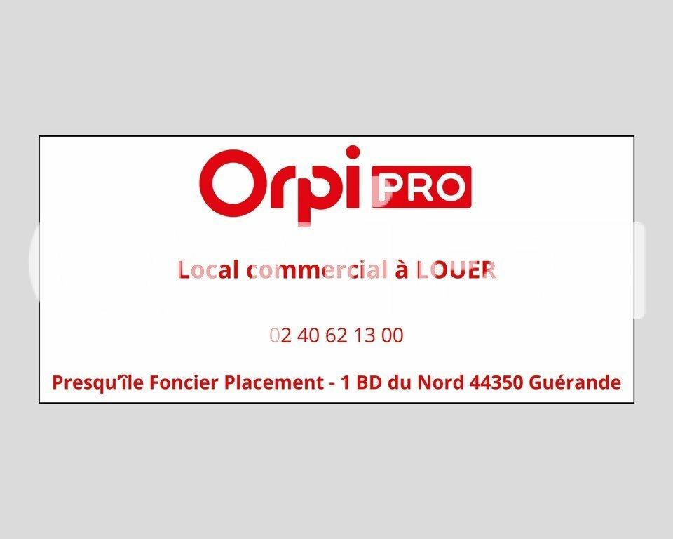 ORPI PRESQUILE FONCIER IMMOBILIER  LOCATION-LOCAL D'ACTIVITE-GUERANDE-44