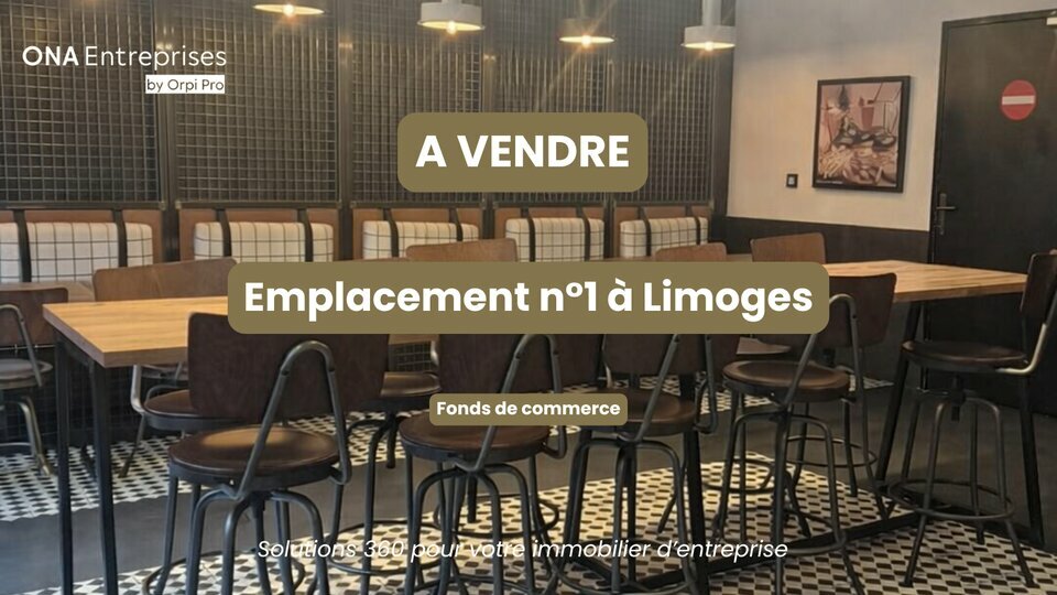 ORPI AGENCE CONSEIL  VENTE-FONDS DE COMMERCE-LIMOGES-87