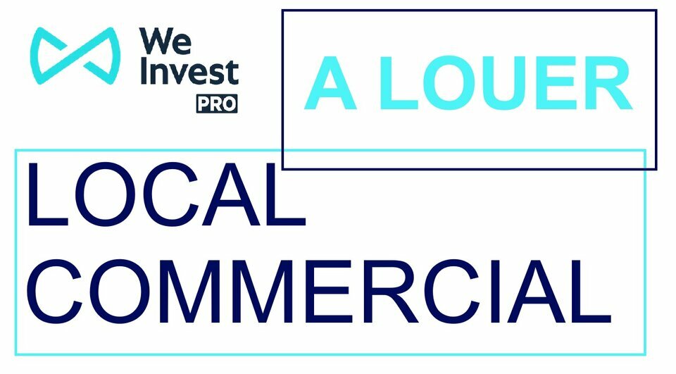 WE INVEST FRANCE LOCATION-LOCAL COMMERCIAL-LONS-64